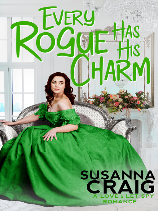 Title details for Every Rogue Has His Charm by Susanna Craig - Available